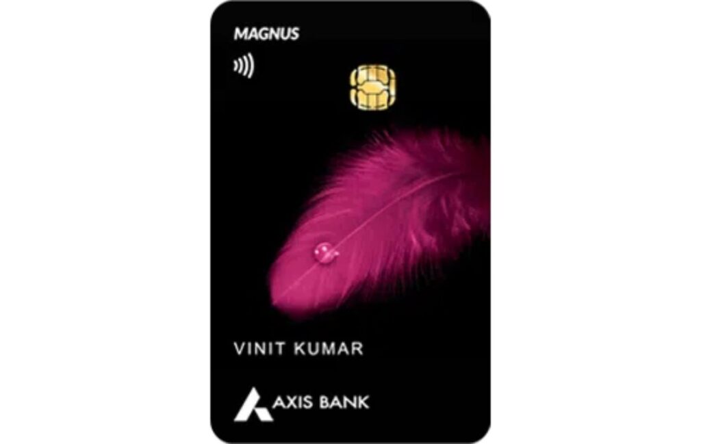 Axis Bank Magnus Credit Card